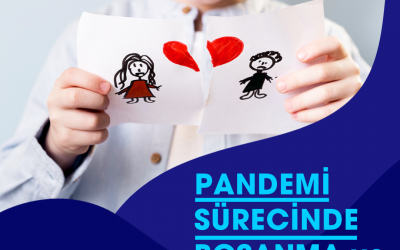 Pandemi Sürecinde Boşanma ve Çocuk