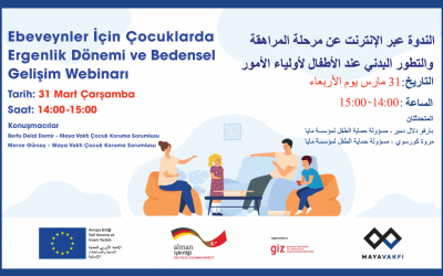 Ebeveyenler İçin Çocuklarda Ergenlik Dönemi ve Bedensel Gelişim Webinarı’na Davetlisiniz!