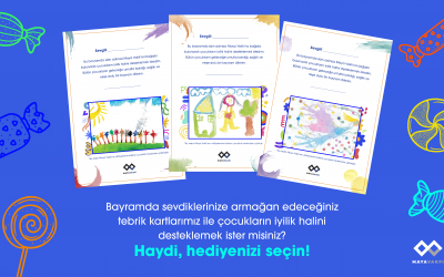 Bayram tebrik kartlarımızla çocukların iyilik halini destekleyin!